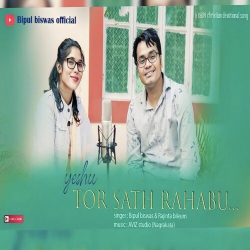 Yeshu Tor Saath Rahabu