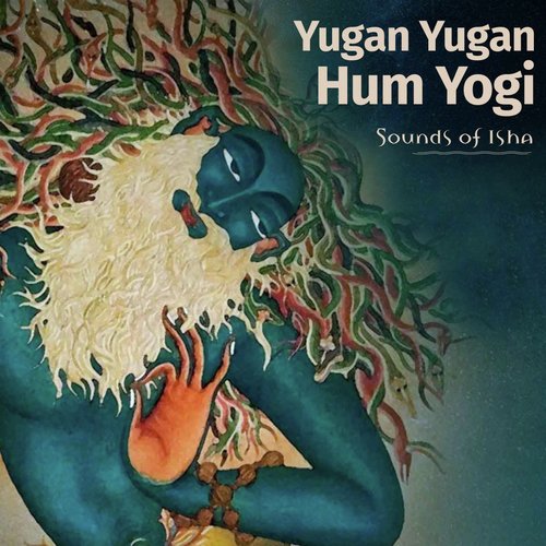 Yugan Yugan Hum Yogi