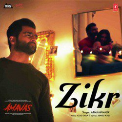 Zikr (From &quot;Amavas&quot;)-ADEdeE1eGmk