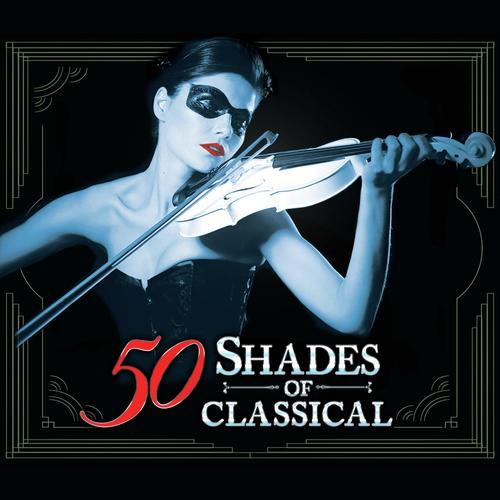 50 Shades of Classical