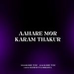 Aahare Mor Karam Thakur