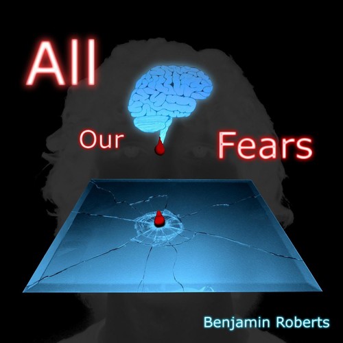 All Our Fears: Thoughts from Our Collective Neon Brain