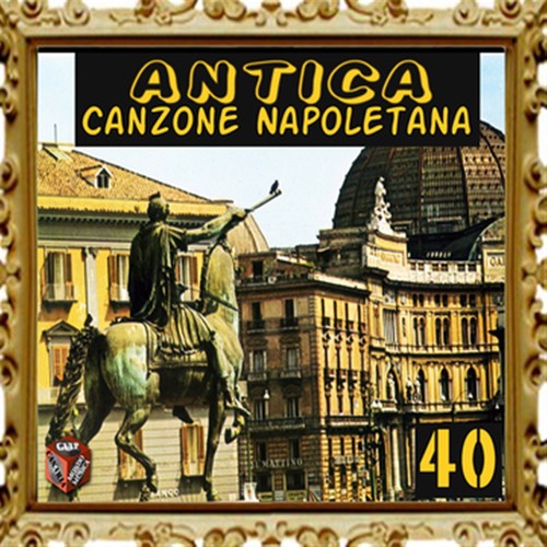 Antica canzone napoletana, Vol. 40