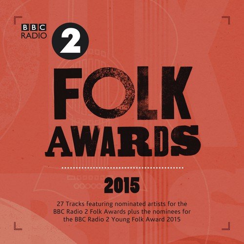 Bbc Radio 2 Folk Awards 2015