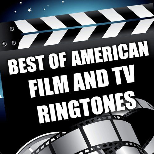 Best of American Film and Tv Ringtones