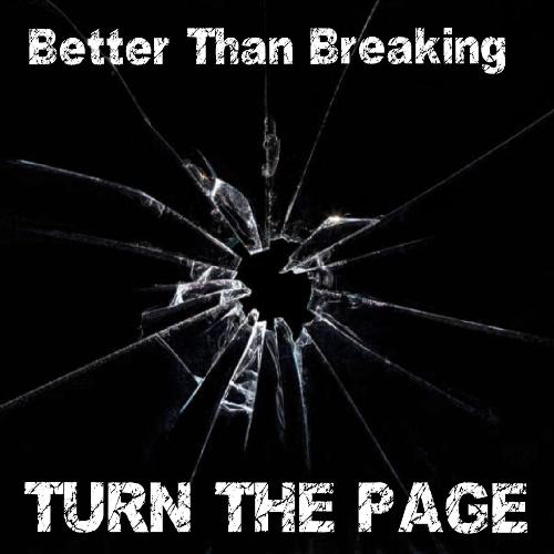 Better Than Breaking