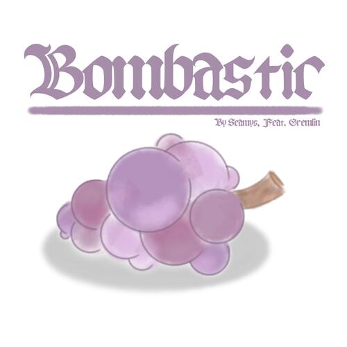 Bombastic (feat. Gremlin)_poster_image