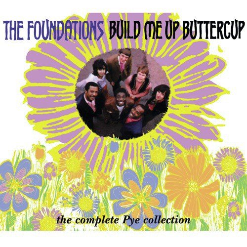 Build Me Up Buttercup - The Complete Pye Collection