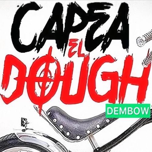 Capea El Dough Dembow cover art