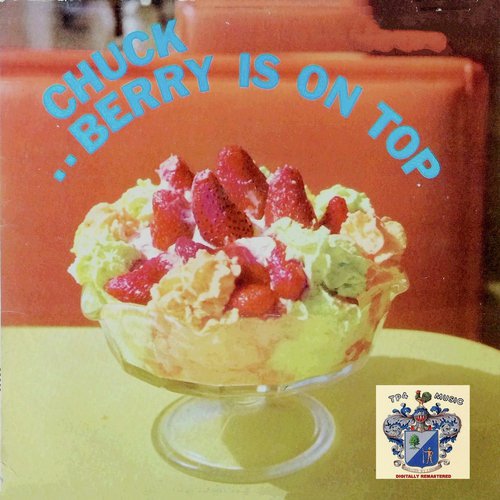 Chuck Berry Is on Top