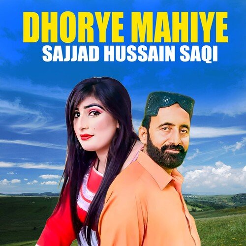 Dhorye Mahiye