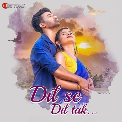 DIL SE DIL TAK