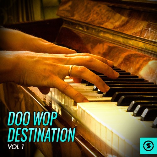 Doo Wop Destination, Vol. 1
