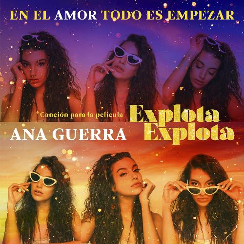 En El Amor Todo Es Empezar (Canción Para La Película “Explota Explota)