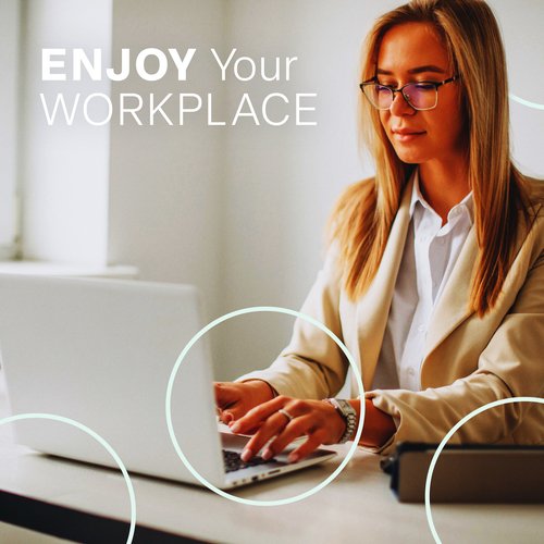 Enjoy Your Workplace: Chillout Music for Office Work Background & Employess Efficiency