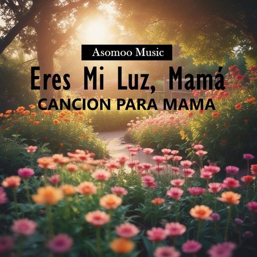 Eres Mi Luz, Mama cover art