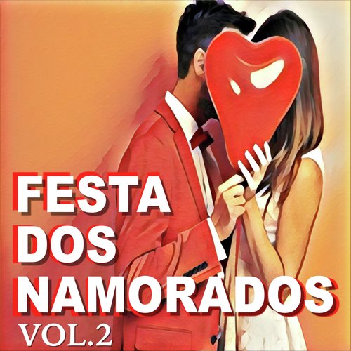 Festa dos Namorados, Vol. 2