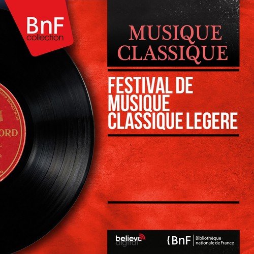 Festival de musique classique légère (Mono Version)