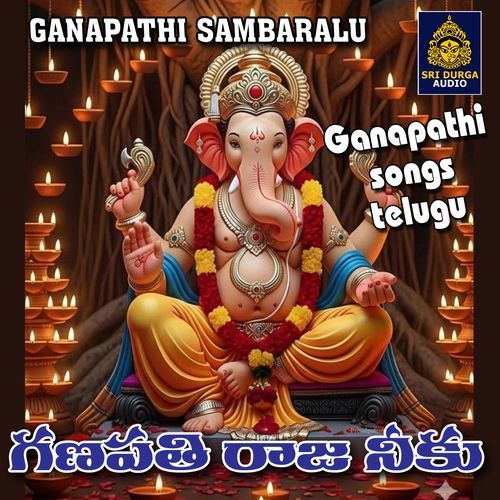 GANAPATHI RAJA NEEKU