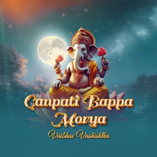 Ganpati Bappa Morya