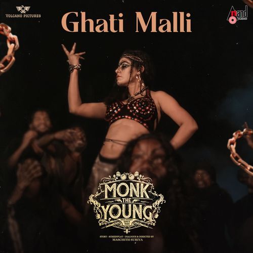 Ghati Malli (From "Monk The Young")