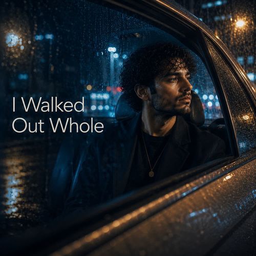 I Walked Out Whole