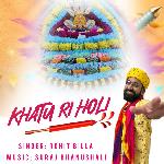 Khatu Ri Holi
