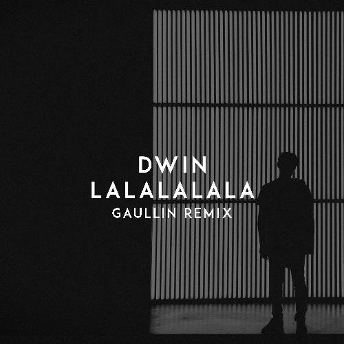 Lalalalala (Gaullin Remix)_poster_image