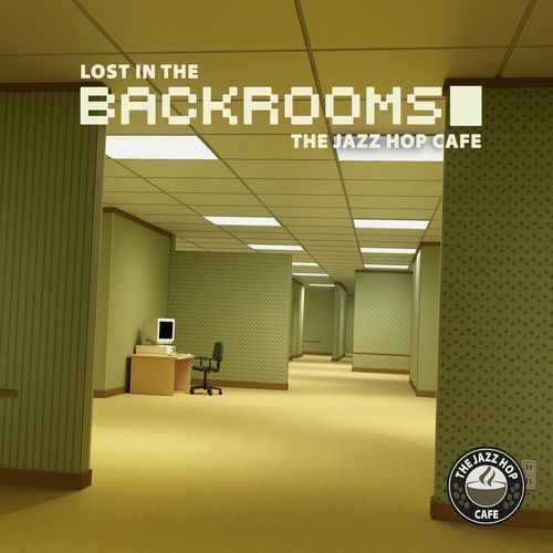 Lost in the Backrooms