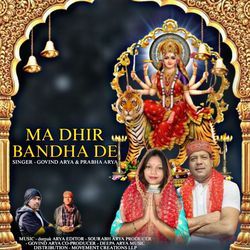 Ma Dhir Bandha De-OwUDdEdoTgI