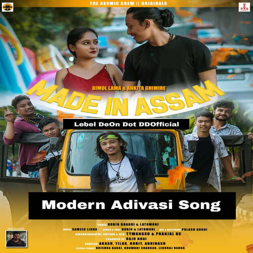 Made In Assam (Modern Adivasi Song)
