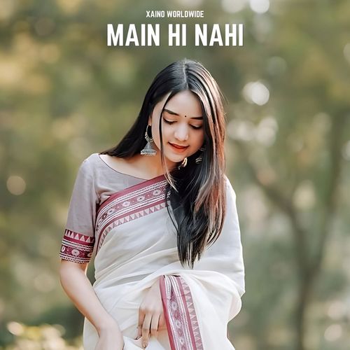 Main Hi Nahi