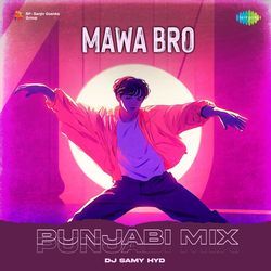 Mawa Bro - Punjabi Mix-Rz0YSxZHTls