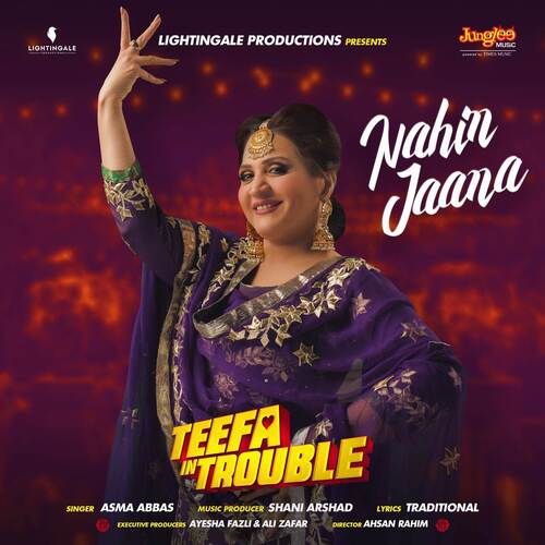 Nahin Jaana (From "Teefa In Trouble")