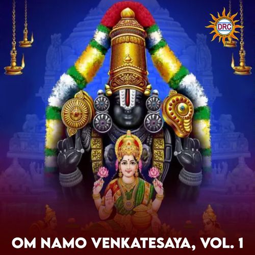 Om Namo Venkatesaya, Vol. 1