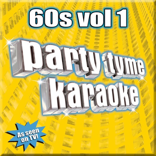 Party Tyme Karaoke: 60s Vol 1