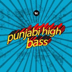 Punjabi High Bass-CBwCYExJb1k