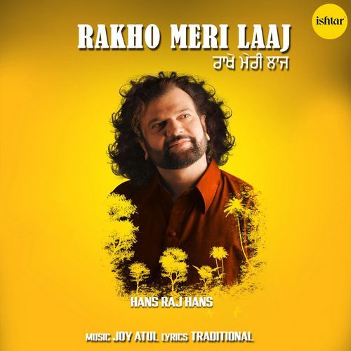 Rakho Meri Laaj