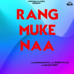 Rang Muke Naa-NyYnWBZiRHA