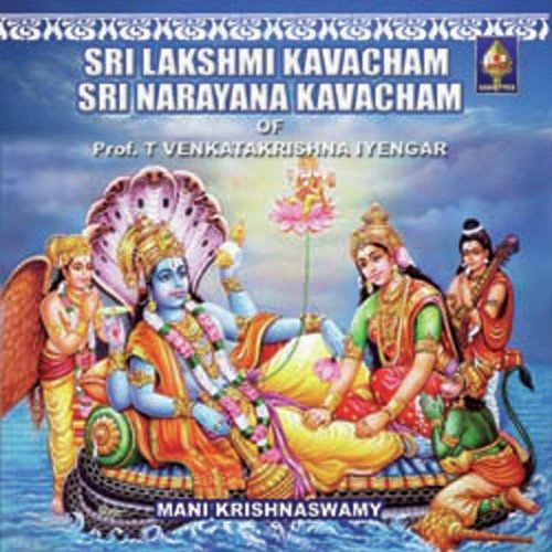 Sri Laskhmi Kavacham And Sri Narayana Kavacham