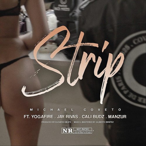 Strip (feat. Yoga Fire, Jay Rivas, Cali Budz & Manzur) cover art