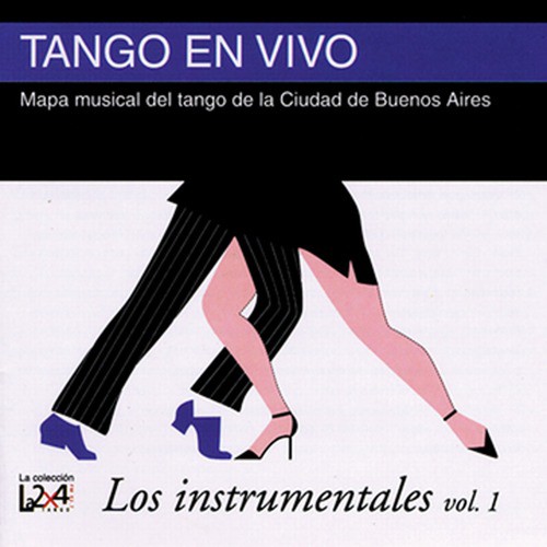 Tango En Vivo (Quíntuple): Los Instrumentales, Vol. 1 (En Vivo)_poster_image