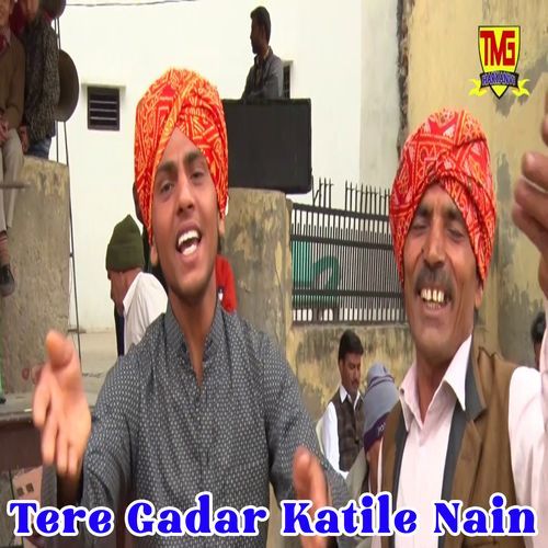 Tere Gadar Katile Nain