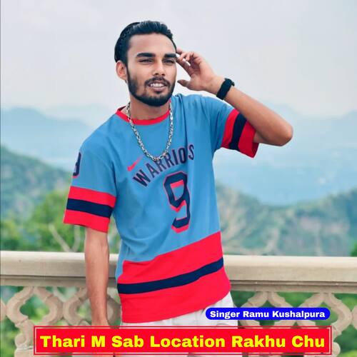 Thari M Sab Location Rakhu Chu