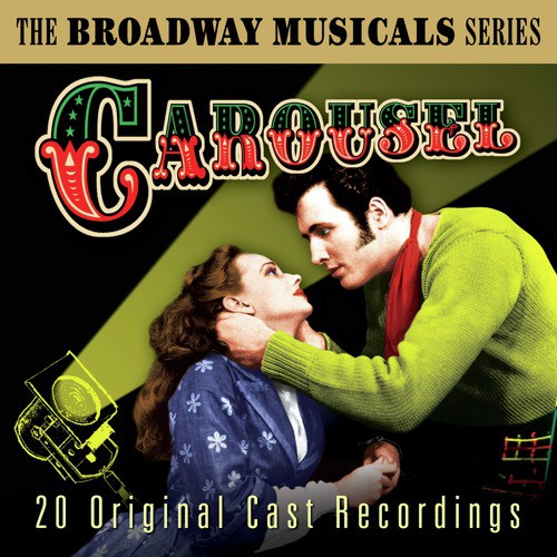 You Ll Never Walk Alone Song Download From The Best Of Broadway Musicals Carousel Original Cast Recordings Jiosaavn