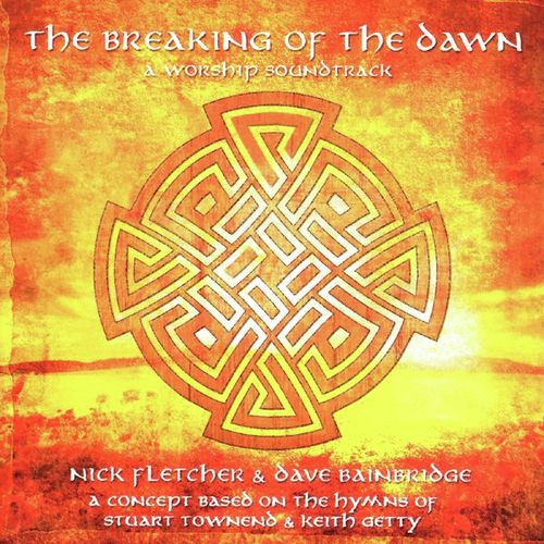 The Breaking Of The Dawn