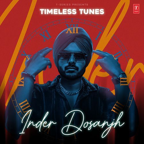 Timeless Tunes - Inder Dosanjh