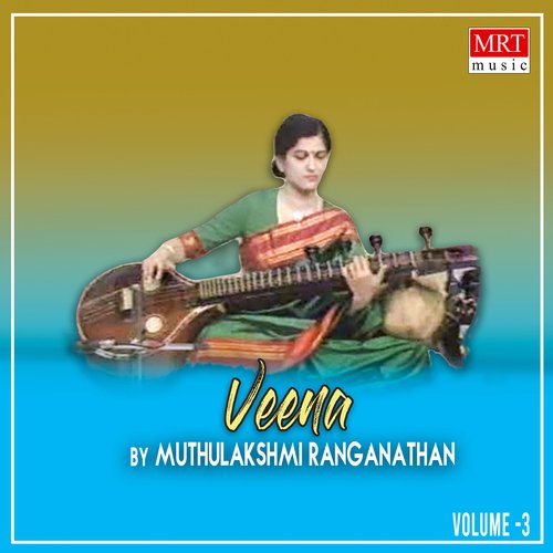 Veena (MUTHULAKSHMI RANGANATHAN), Vol. 3