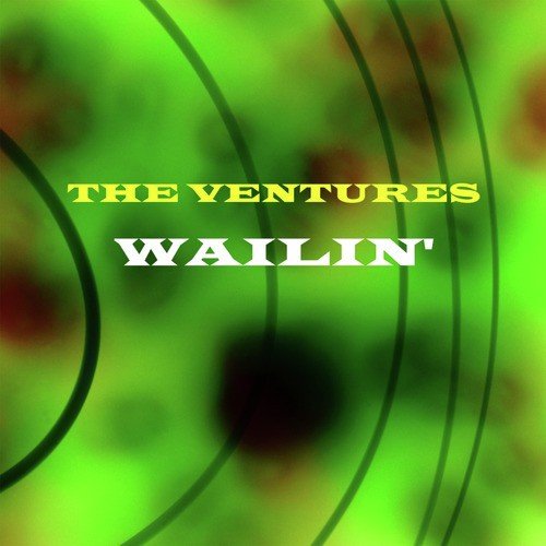 Wailin'