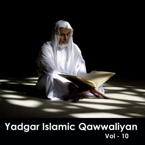 Yaadgar Islamic Qawwaliyan, Vol. 10_poster_image